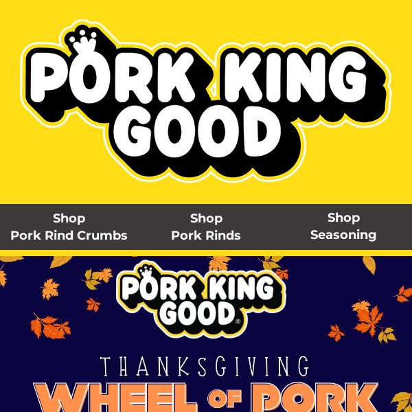 Pork Alert - Last Few Hours to Use Your Prize Code From Our 2023 Thanksgiving WHEEL OF PORK! 🚨🦃 All Codes are Expiring Tonight - Don't Miss Out!