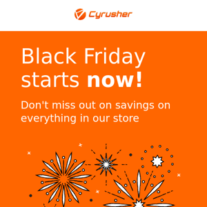 Cyrusher Black Friday - Cyrusher Team