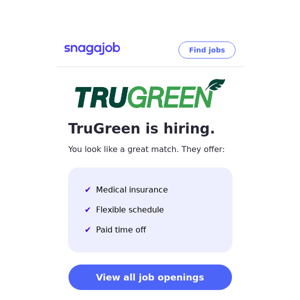 TruGreen is hiring