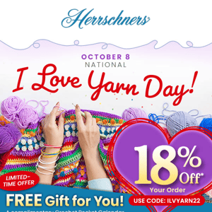 I ❤️ Yarn Day! Just for YOU—18% off + FREE gift...