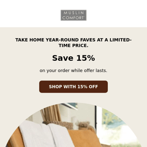 NEW OFFER: take 15% off what you shopped for