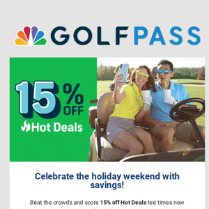 Celebrate summer and save 15% on GolfNow Hot Deals!