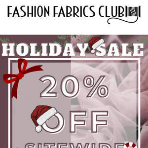 HOLIDAY SITEWIDE SALE - SAVE 20% OFF