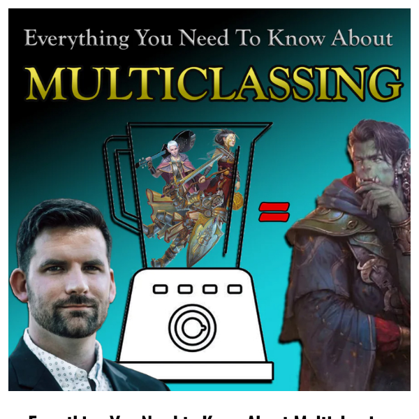 📚 Everything You Need to Know About Multiclassing