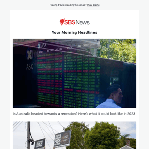 Will Australia go into a recession in 2023? | Australia's crackdown on protests | Plea to pass multi-billion dollar housing bill
