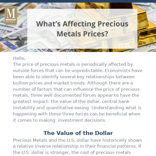 3 Forces Affecting Precious Metals Prices