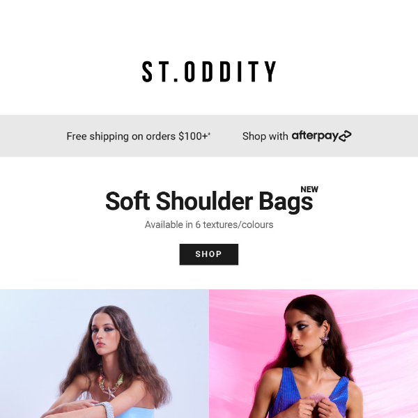 St Oddity, meet our new Shoulder Bags!