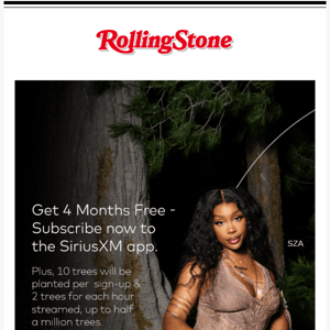 Help Plant Trees with SZA & Mastercard by Signing up for 4 Months Free of SiriusXM