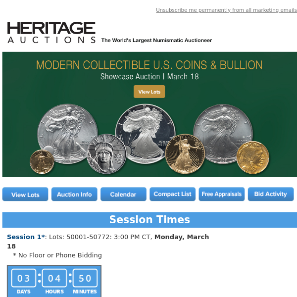 Ending Soon: March 18 Modern Collectible US Coins & Bullion Showcase Auction