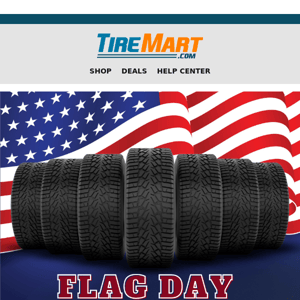 Tire Sale in Celebration of Flag Day!