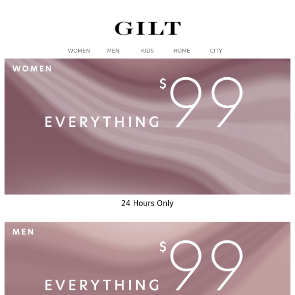 >>> Everything $99 for 24 HRS <<<