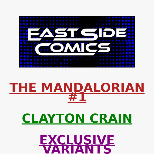 🔥PRE-SALE LIVE in 30-Mins at 5PM (ET) 🔥 CLAYTON CRAIN's MANDALORIAN #1 EXCLUSIVE is HERE!🔥 PRE-SALE TODAY (7/14) at 5PM (ET) / 2PM(PT) 🔥