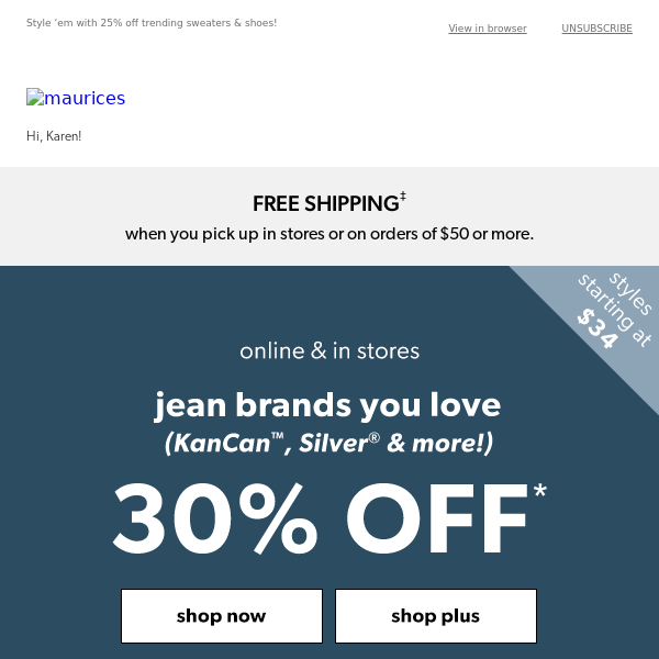 30% off jean brands you love (yes, KanCan™ & Silver®, too!)