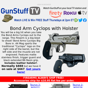 Wow! Bond Arms Cyclops 44 Mag with Holster