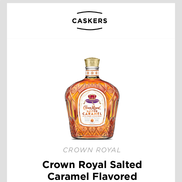 [Crown Royal Salted Caramel] 🥃 Cheers to Sweetness!