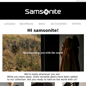 We missed you, Samsonite.