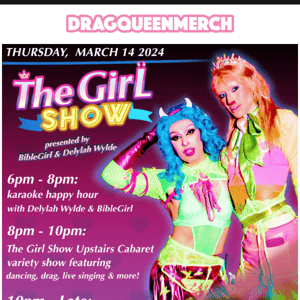 Join us for giveaways at THE GIRL SHOW - Hottest Drag Lineups at Lilly Bordello & BOGO55