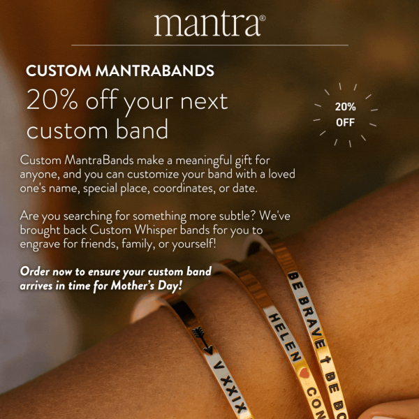 20% off Custom MantraBands ♡