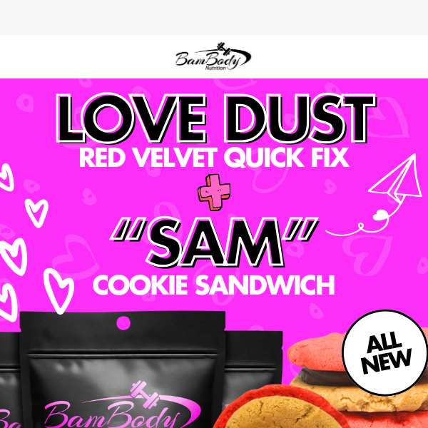 Love Dust: Red Velvet Quick Fix + ALL NEW “SAM” ❤️