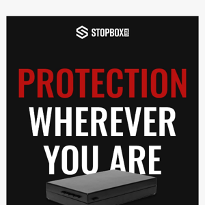 Protection Wherever You Are.