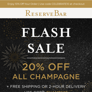 FLASH SALE: 20% off Champagne + Free 2-Hour Delivery