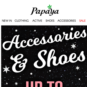 Accesorries & Shoes Up T0 50% Off.
