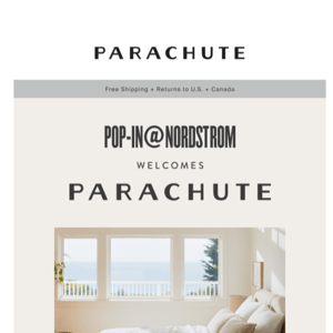 Parachute x Nordstrom Pop-in