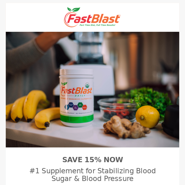 Save 15% NOW on the #1 Supplement for Stabilizing Blood Sugar