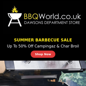 Up To 50% Off Char-Broil & Campingaz Grills