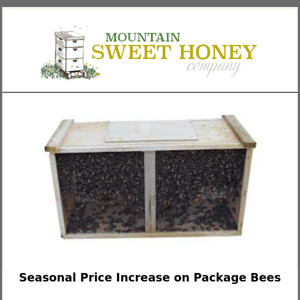 Package Bee Seasonal Price Increase