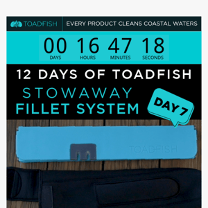Day 7⚡️ $36 OFF Stowaway Fillet System.