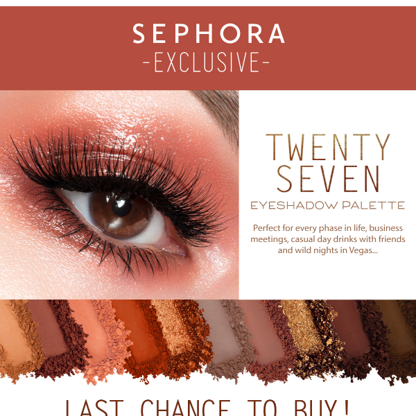 🧡 Twenty Seven Palette ✨ Get it Exclusively at Sephora 🧡 Last chance to buy!
