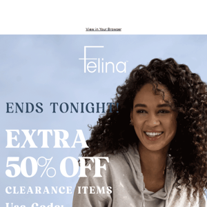 Extra 50% Off Clearance Ends Tonight! ⏳