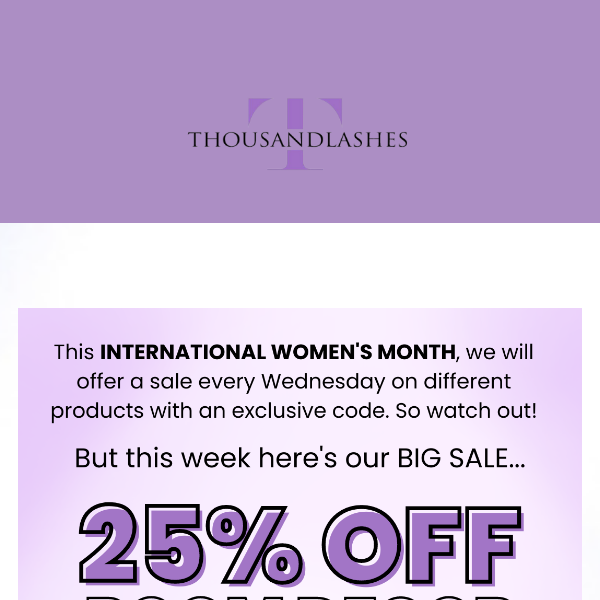 You Go, Girl! 25% OFF for 1 DAY ONLY! 💃