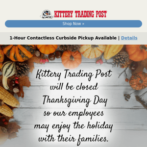 Happy Thanksgiving from Kittery Trading Post