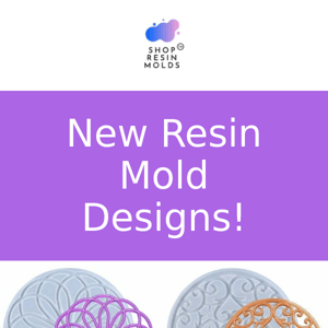 🚨  New Resin Mold Designs!!