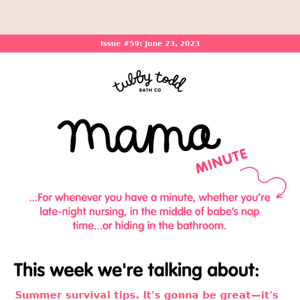 Mama Minute: Issue #59