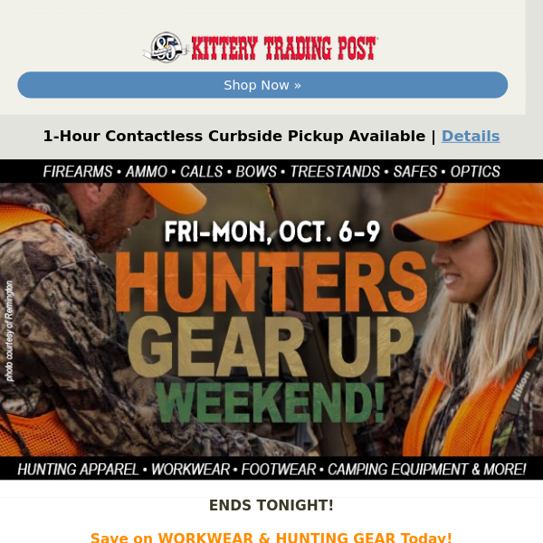 Hunters Gear Up Ends Tonight!