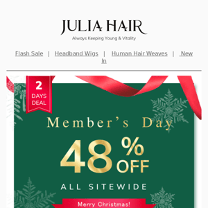Member's Day Treat: 48% off for everything