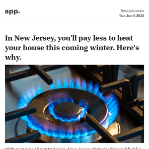 News alert: In New Jersey, you'll pay less to heat your house this coming winter. Here's why.