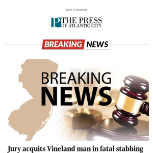 Jury acquits Vineland man in fatal stabbing of South Jersey corrections officer