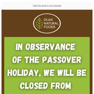 Passover Closure Information