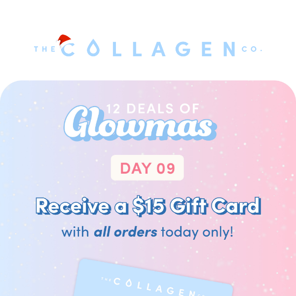 $15 Just For You, The Collagen Co. 💌