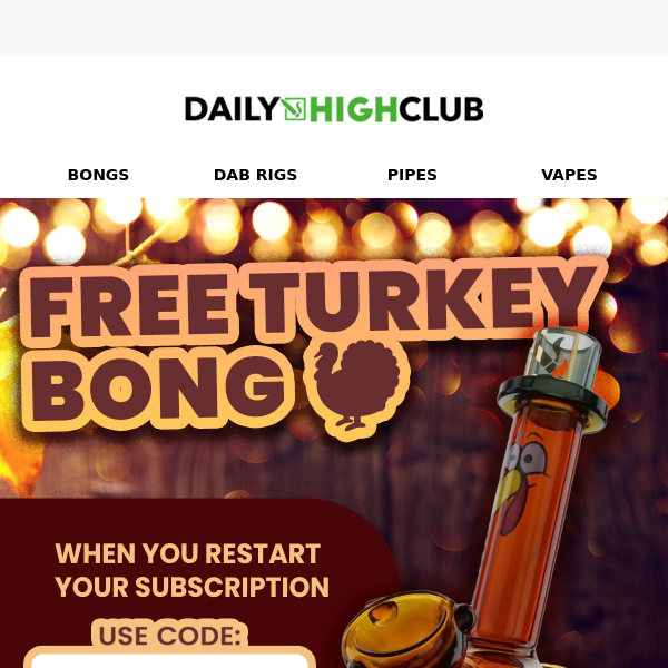 FREE bong when you subscribe 🎁