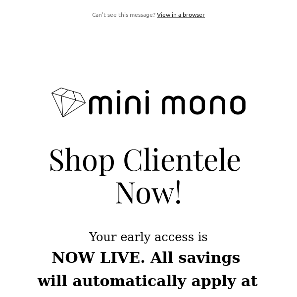 shop Clientele NOW: early access is LIVE