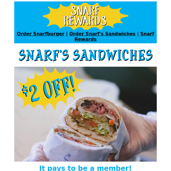 Members get $2 off Pastrami & Swiss!