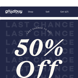 50% off ending soon!