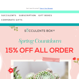 Get Ready for Spring with 15% off!