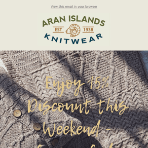 Our Sale Ends Tonight | Aran Islands Knitwear