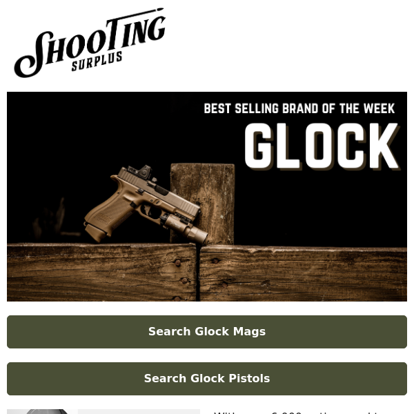 Hot Glock Deals. Most Purchased Brand of the Week